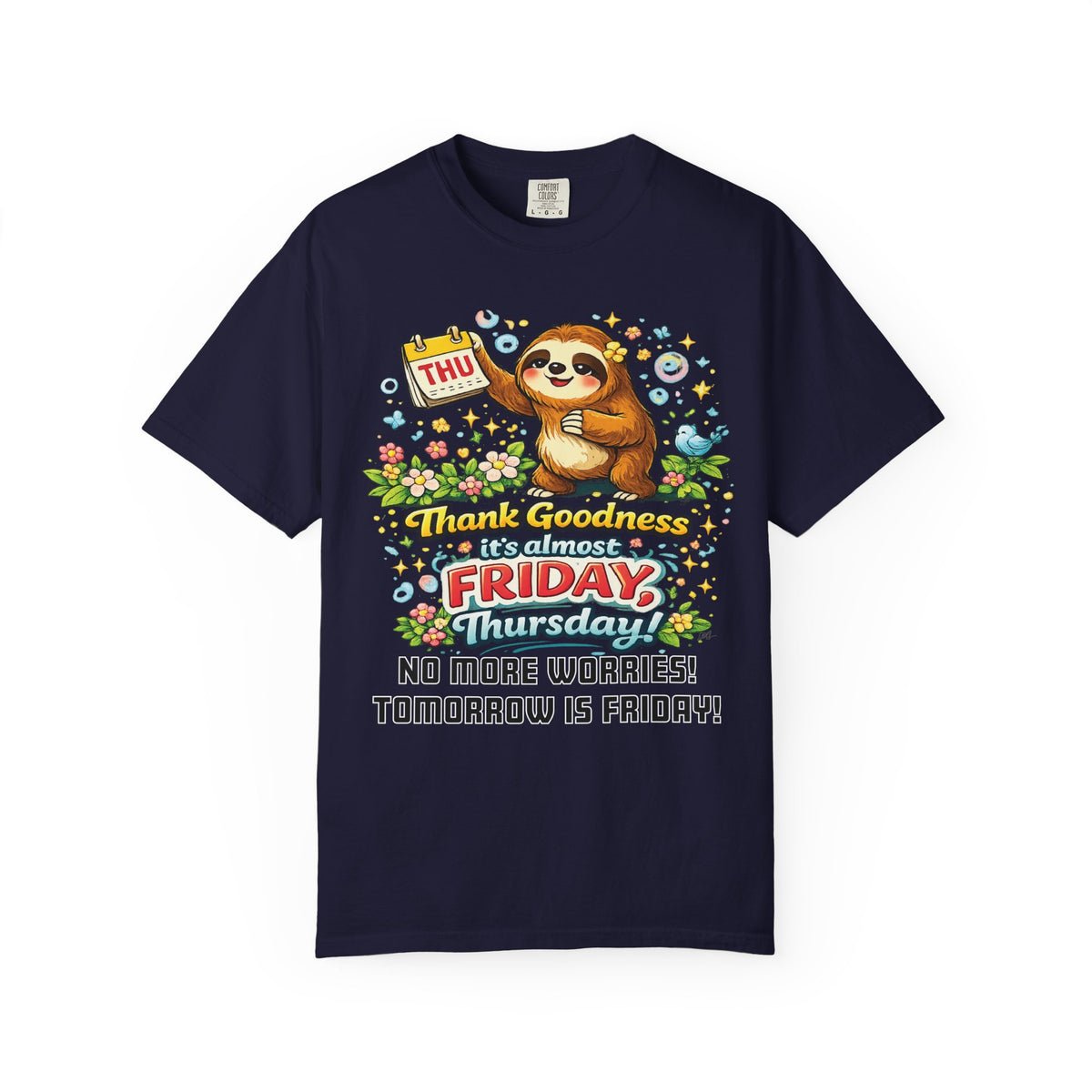 Thursday - Procrastination Sloth Series T-shirt