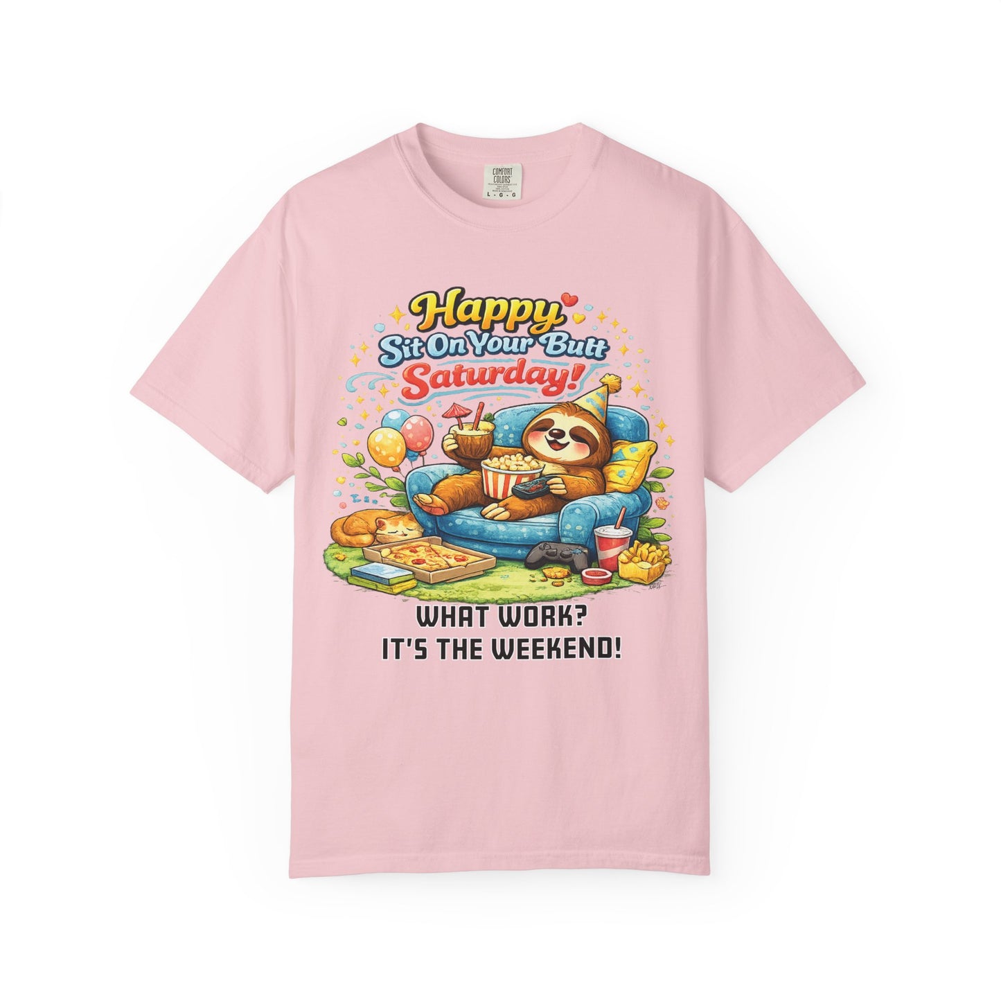 Saturday - Procrastination Sloth Series T-shirt