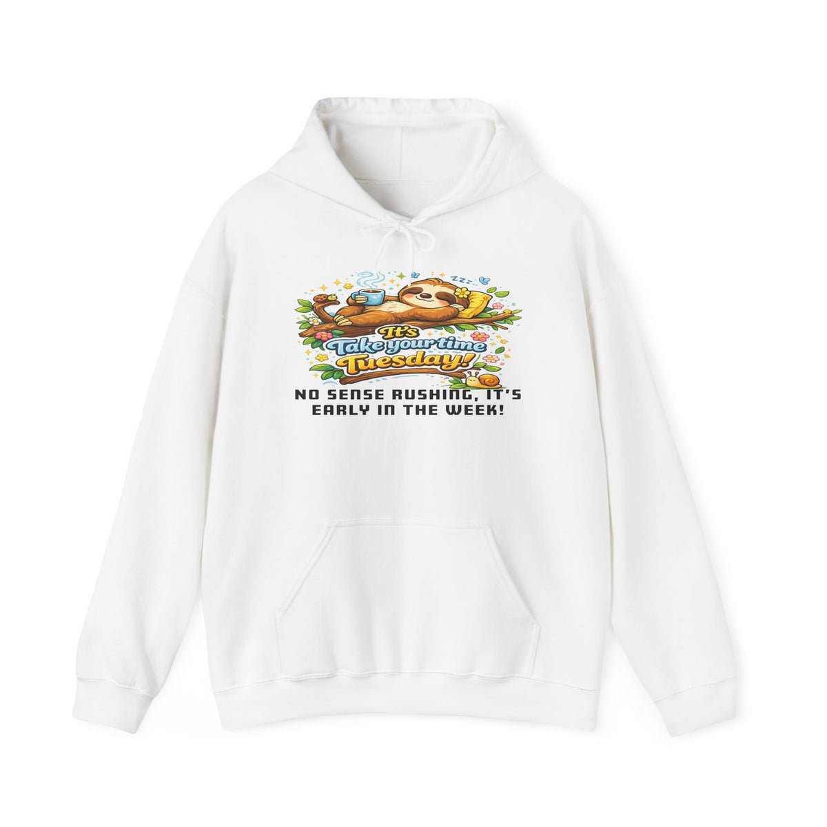 Tuesday - Procrastination Sloth Series Hoodie