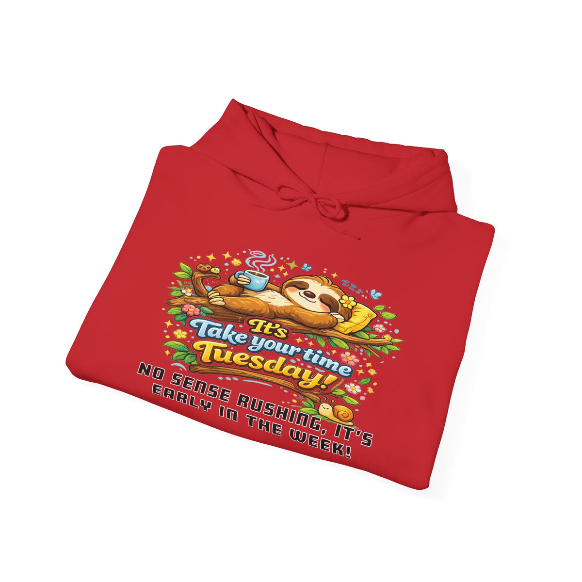 Tuesday - Procrastination Sloth Series Hoodie