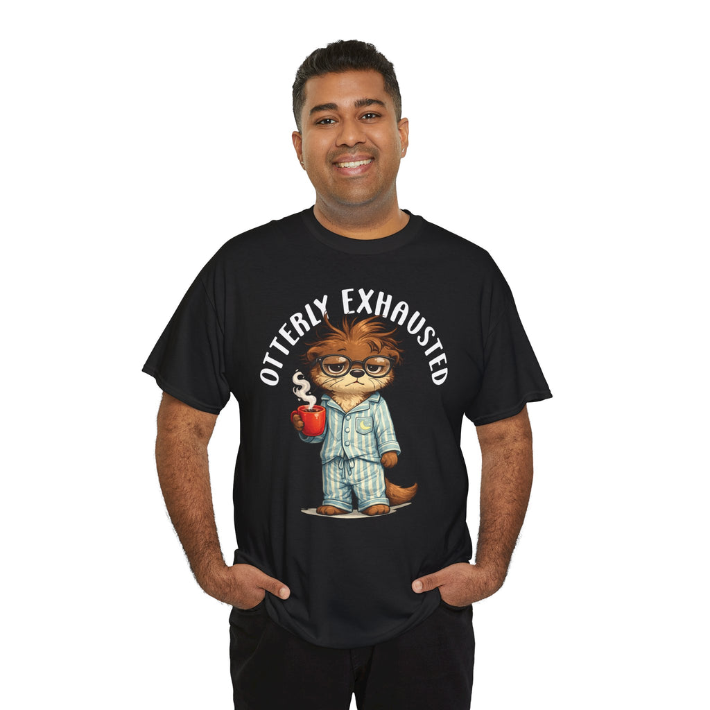 "Otterly Exhausted" Tee - Otter Series
