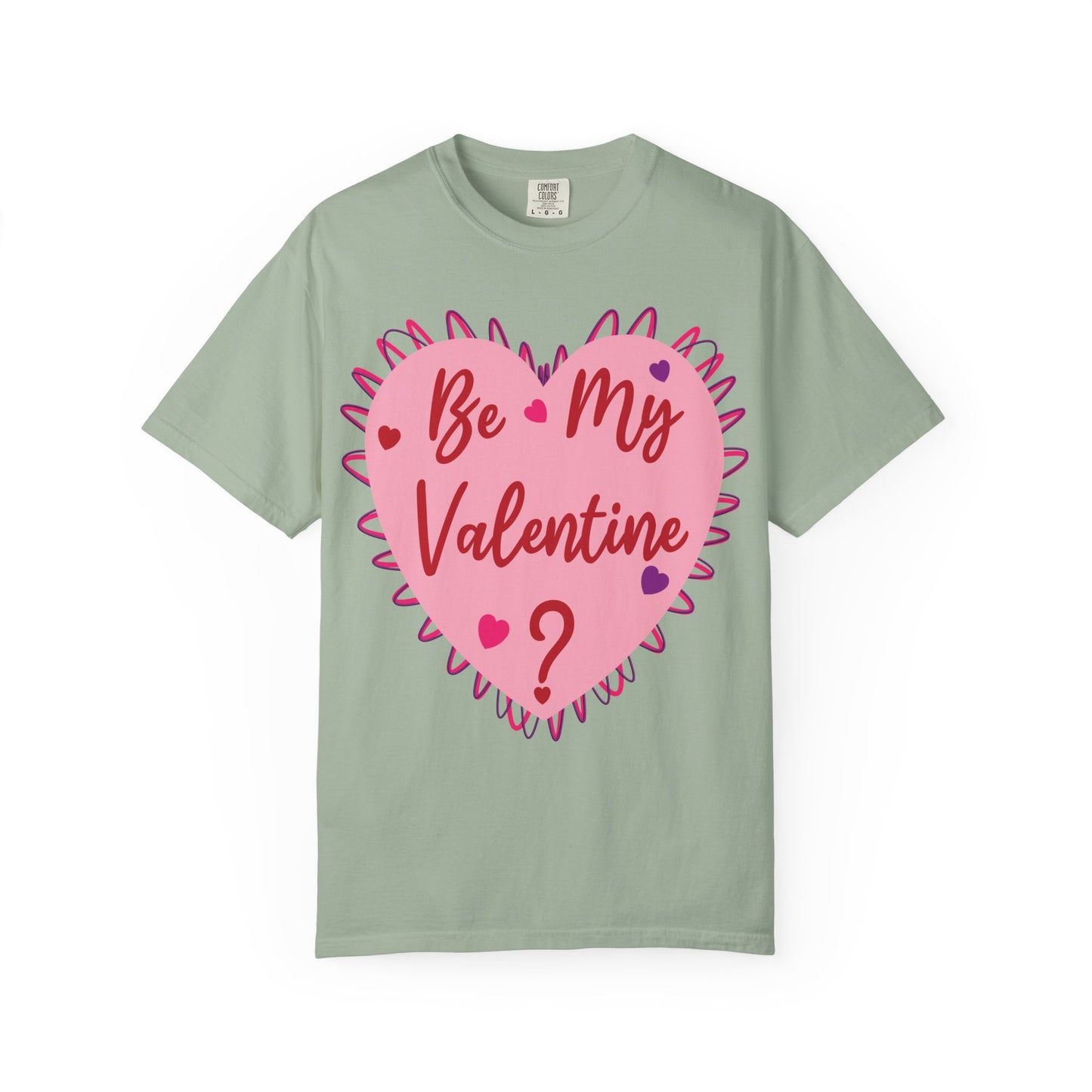 Be My Valentine? Heart T-shirt