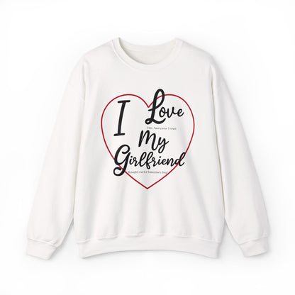 Valentine's Day Girlfriend Bought Me Sweatshirt