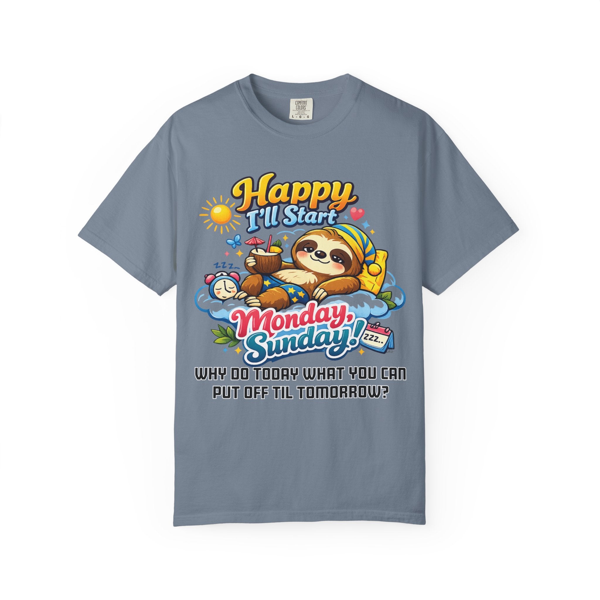 Sunday - Procrastination Sloth Series T-shirt