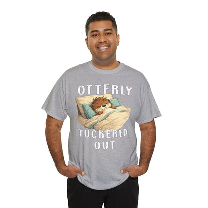 "Otterly Tuckered Out" Tee - Otter Series