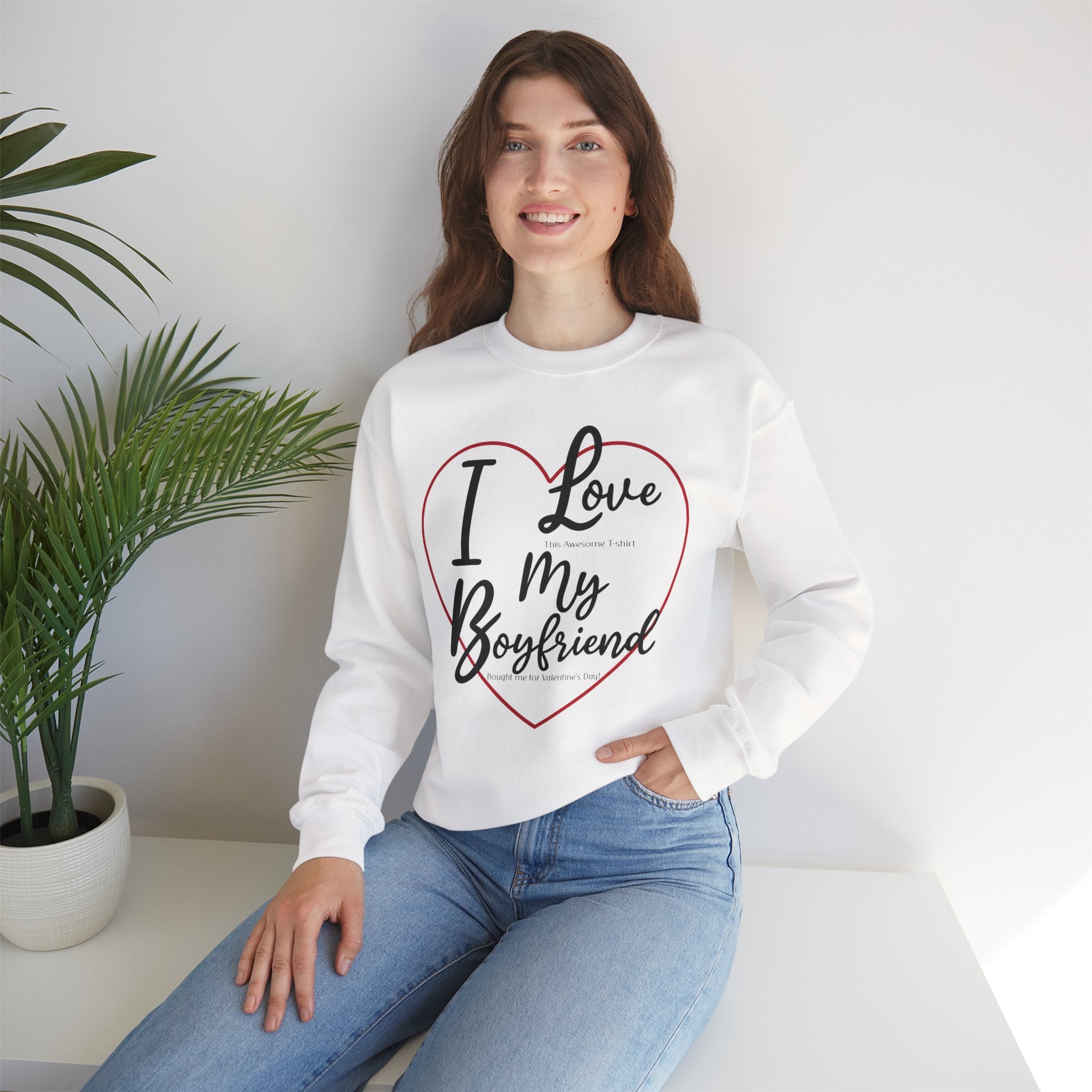 Valentine's Day Boyfriend Bought Me Sweatshirt