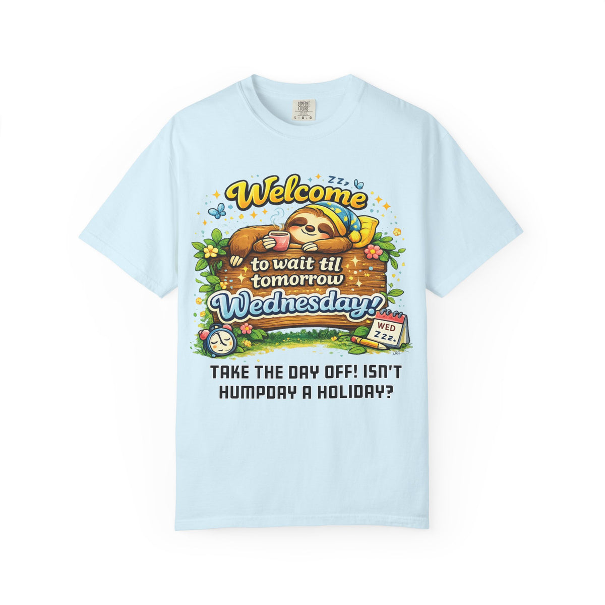 Wednesday - Procrastination Sloth Series T-shirt