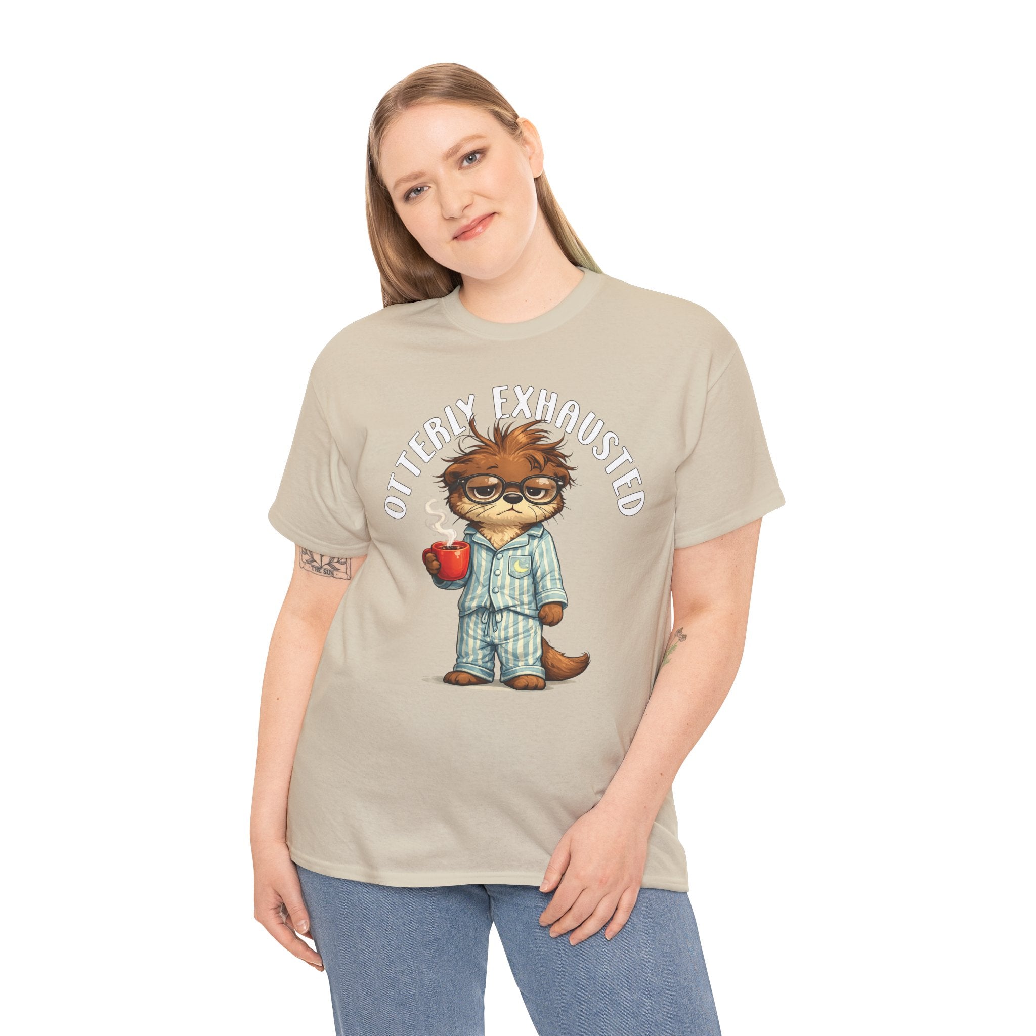 "Otterly Exhausted" Tee - Otter Series