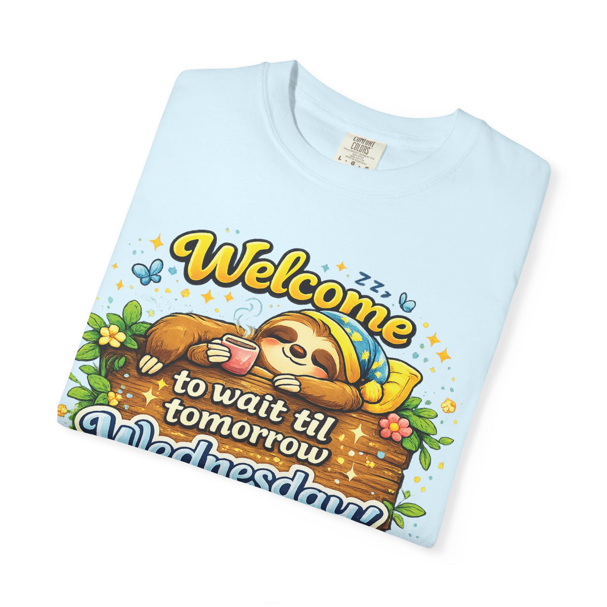 Wednesday - Procrastination Sloth Series T-shirt