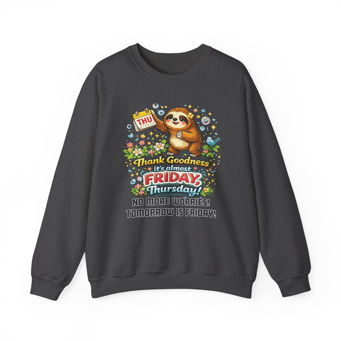 Thursday - Procrastination Sloth Series Sweatshirt