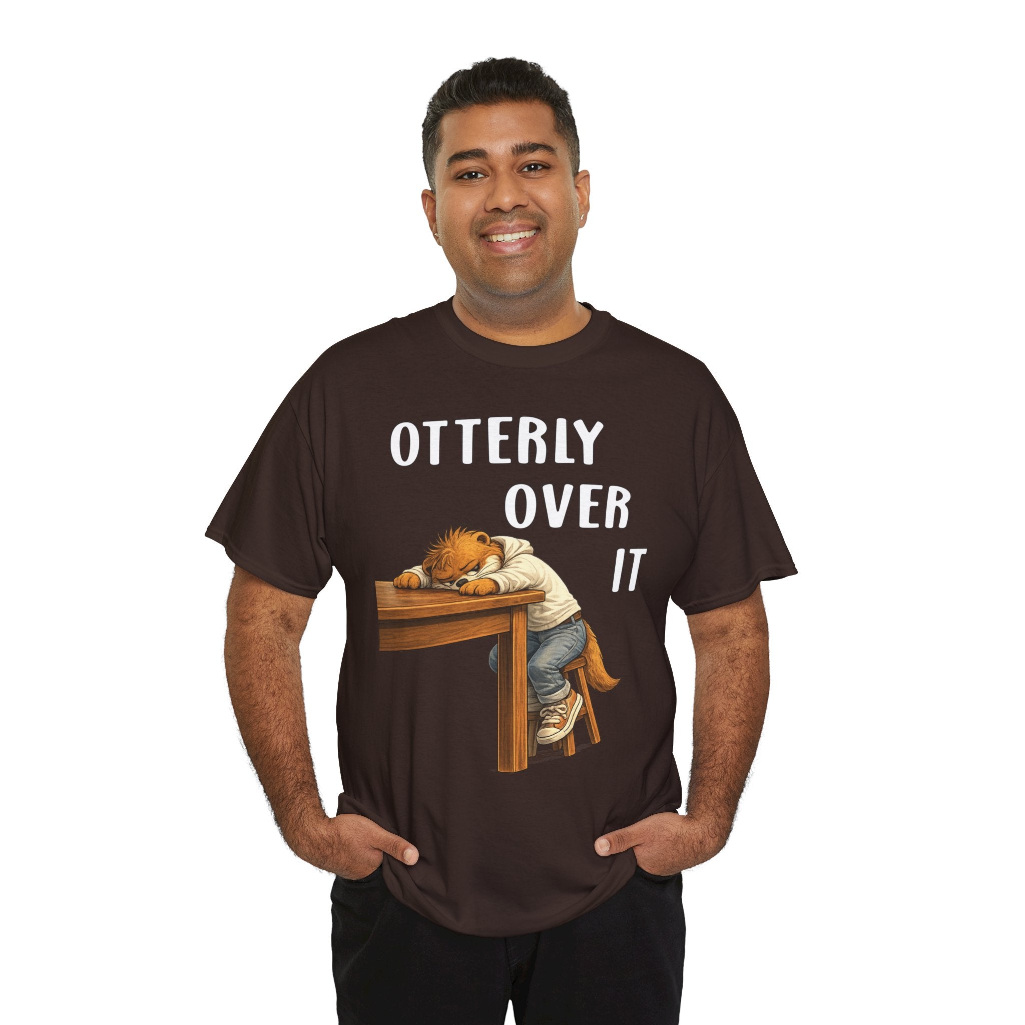 "Otterly Over It" Tee - Otter Series