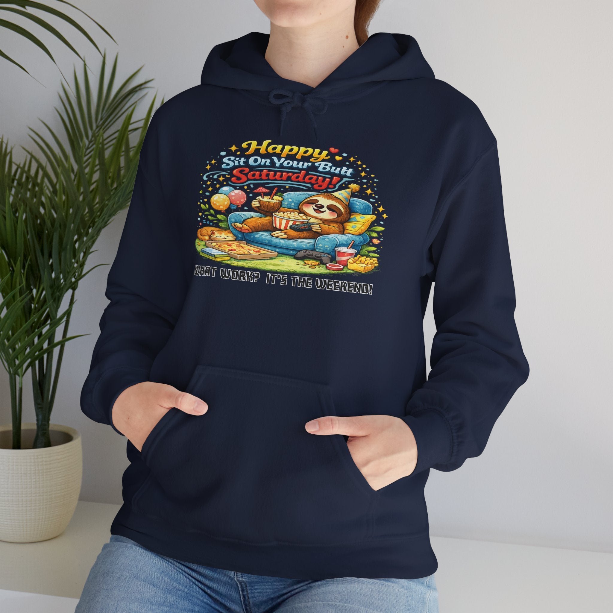 Saturday - Procrastination Sloth Series Hoodie