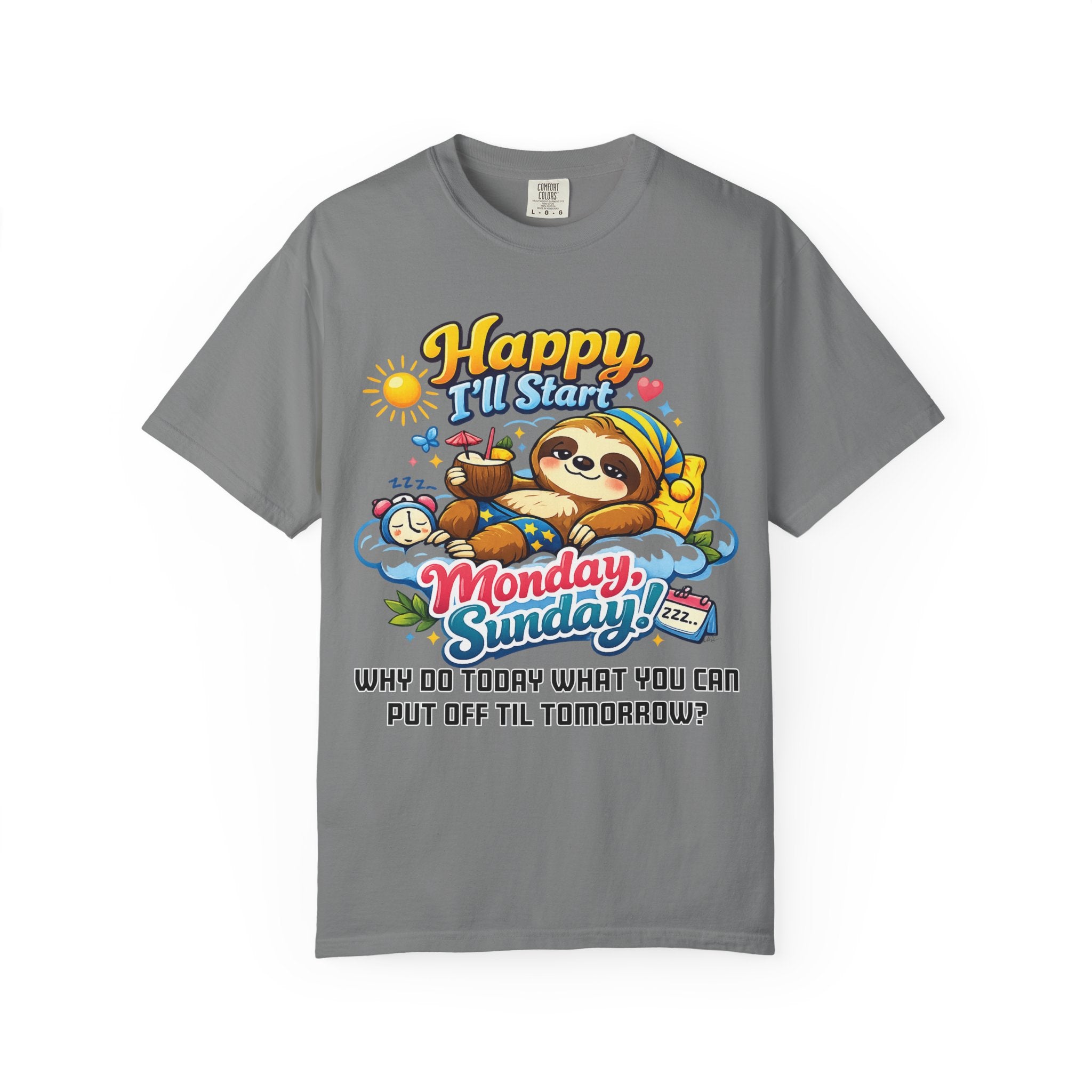 Sunday - Procrastination Sloth Series T-shirt