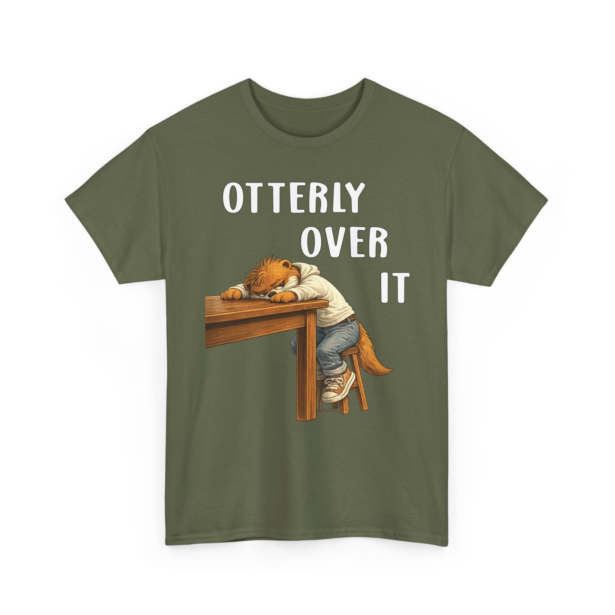 "Otterly Over It" Tee - Otter Series