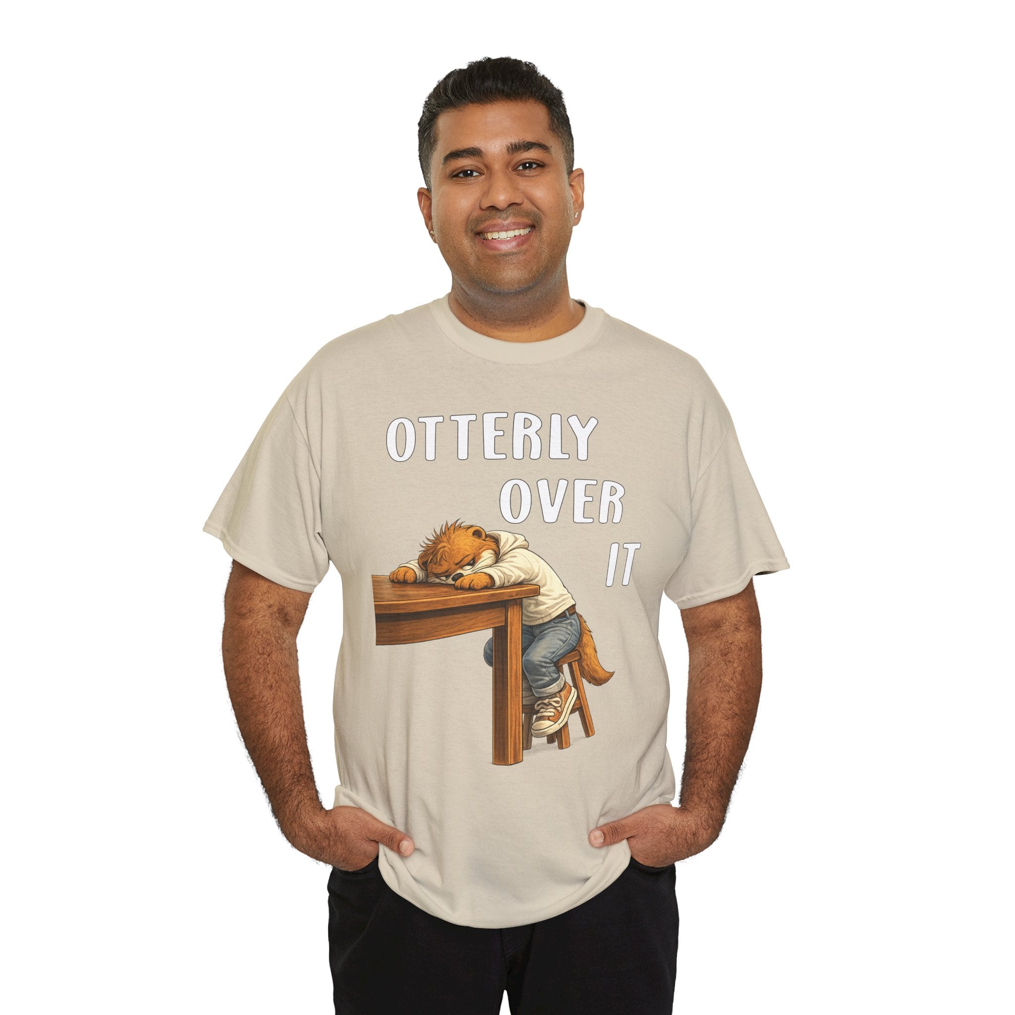 "Otterly Over It" Tee - Otter Series