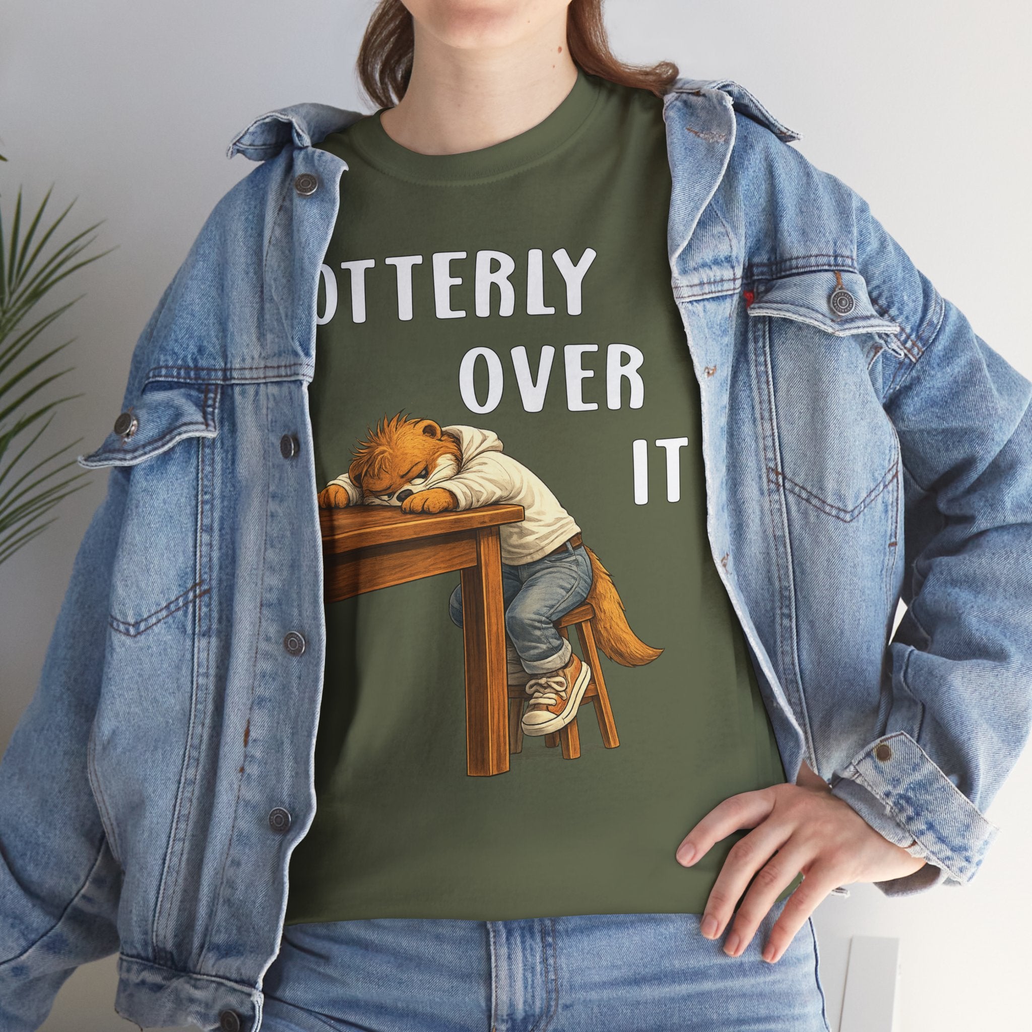 "Otterly Over It" Tee - Otter Series