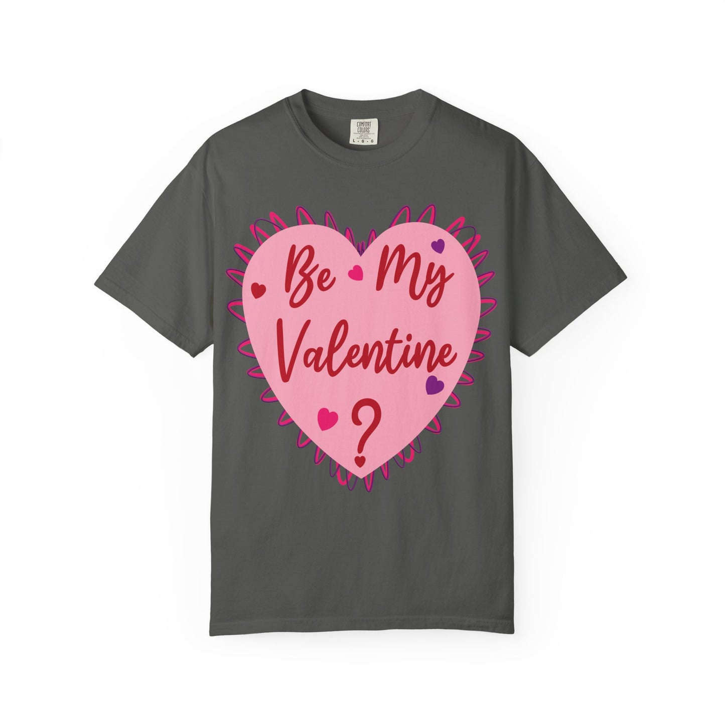 Be My Valentine? Heart T-shirt