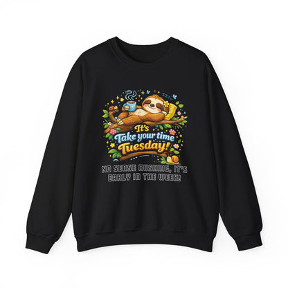 Tuesday - Procrastination Sloth Series Sweatshirt