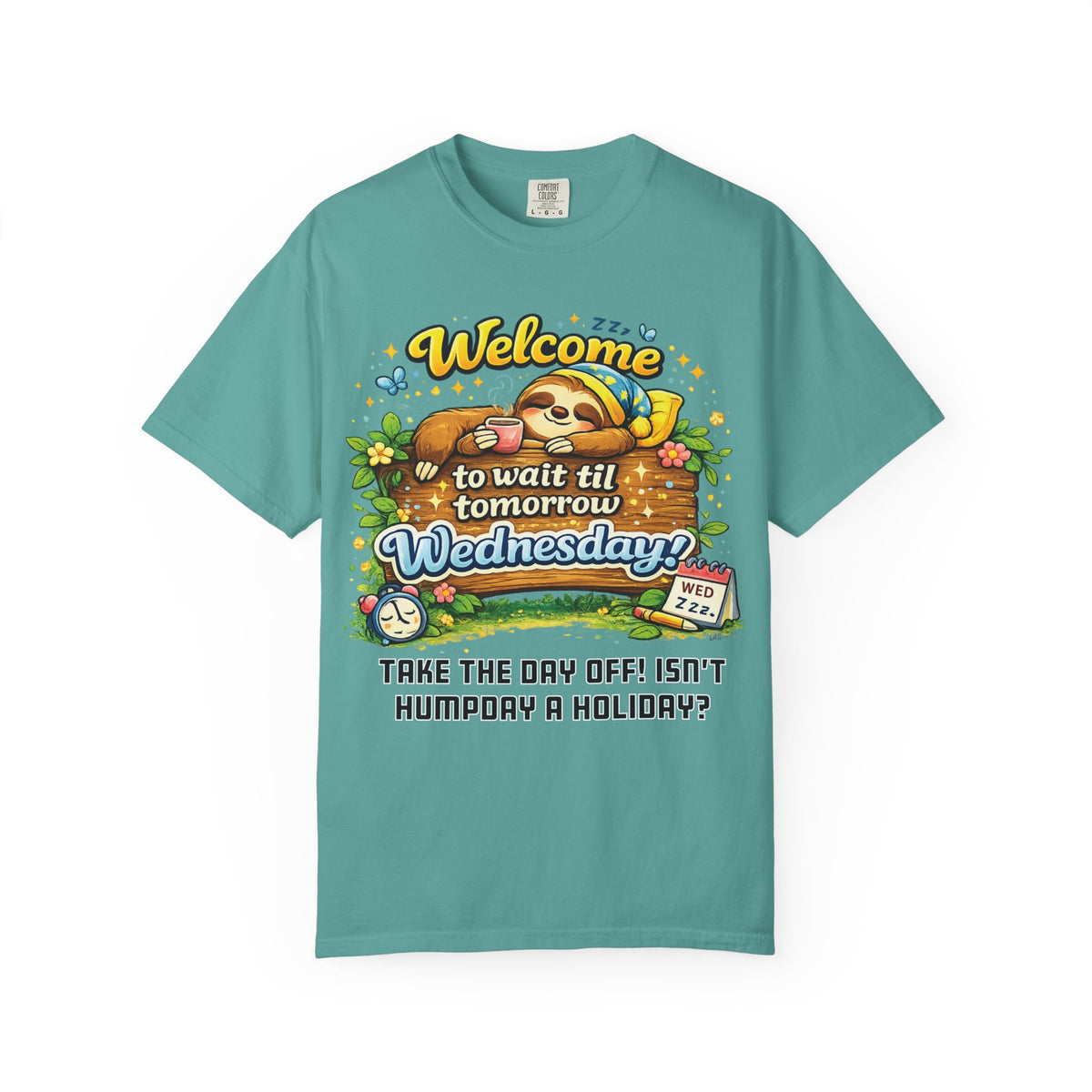 Wednesday - Procrastination Sloth Series T-shirt