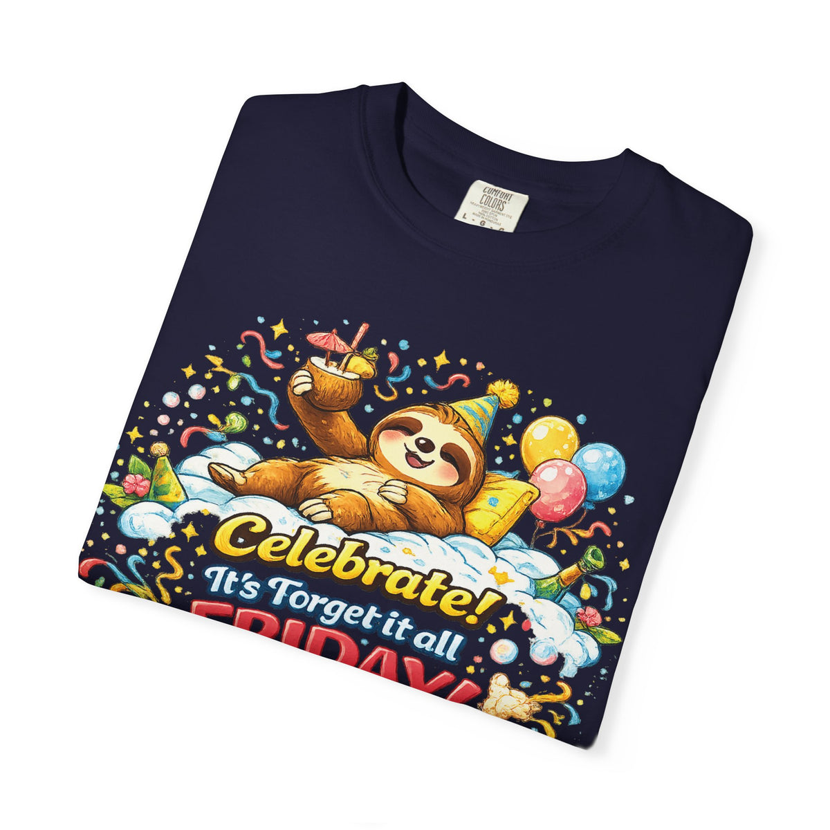 Friday - Procrastination Sloth Series T-shirt