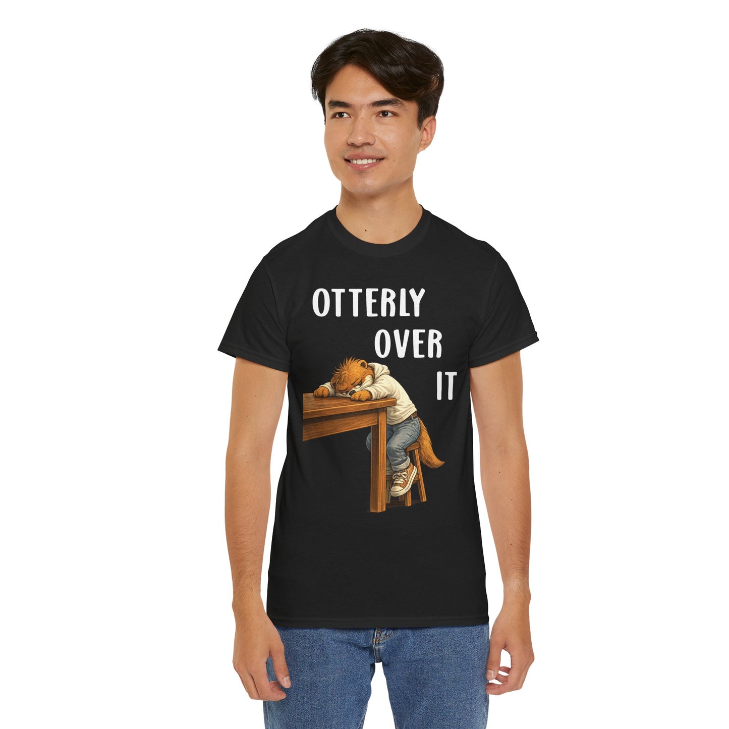 "Otterly Over It" Tee - Otter Series