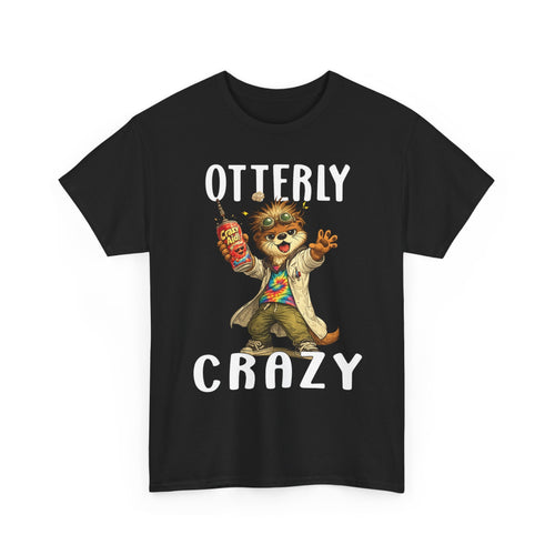 "Otterly Crazy" Tee - Otter Series
