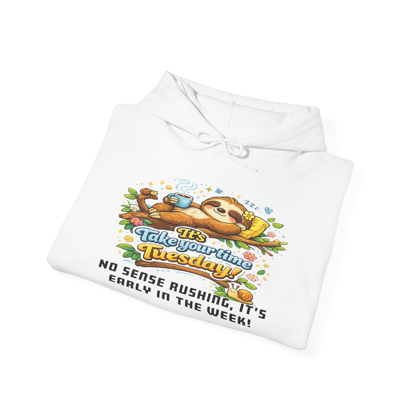 Tuesday - Procrastination Sloth Series Hoodie