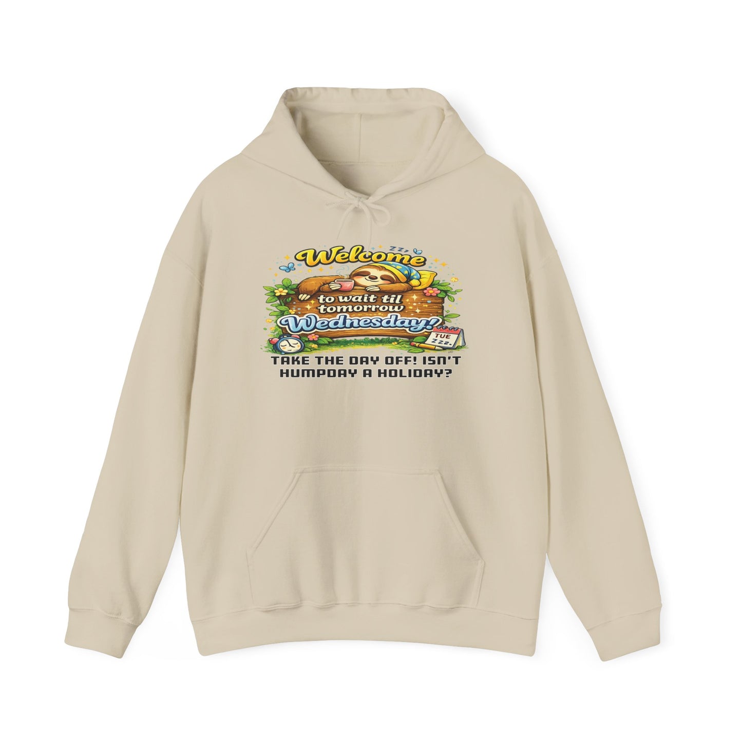 Wednesday - Procrastination Sloth Series Hoodie