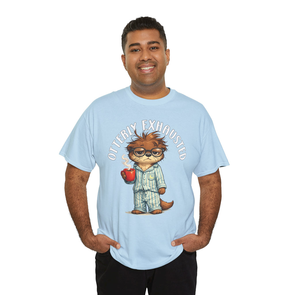 "Otterly Exhausted" Tee - Otter Series
