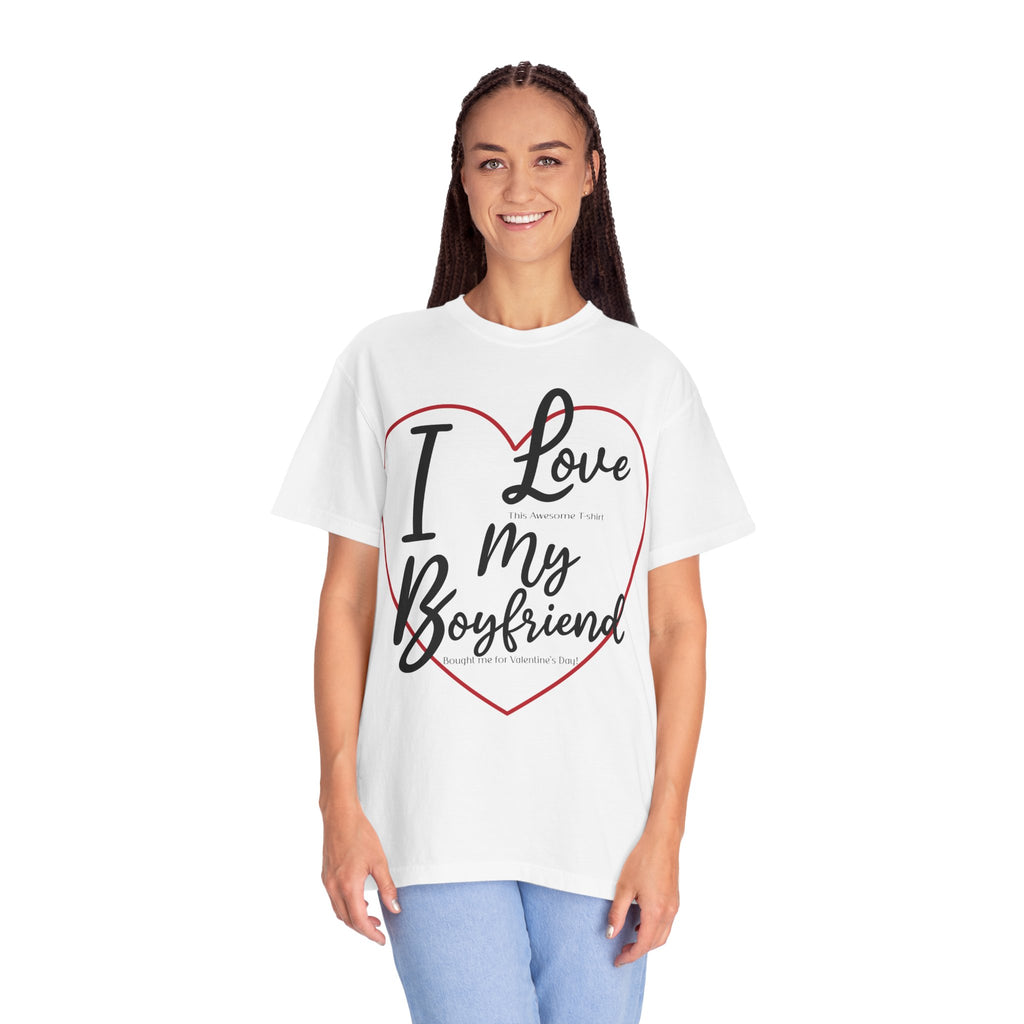 Valentine's Day Boyfriend Bought Me T-shirt