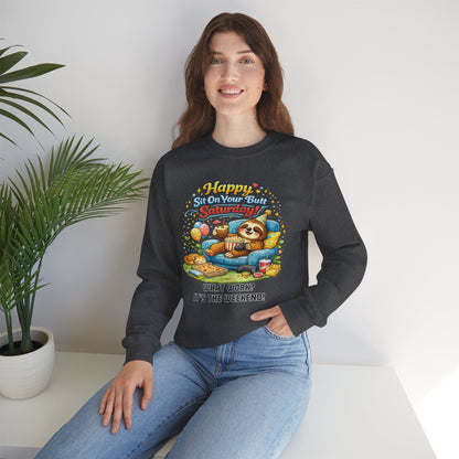 Saturday - Procrastination Sloth Series Sweatshirt