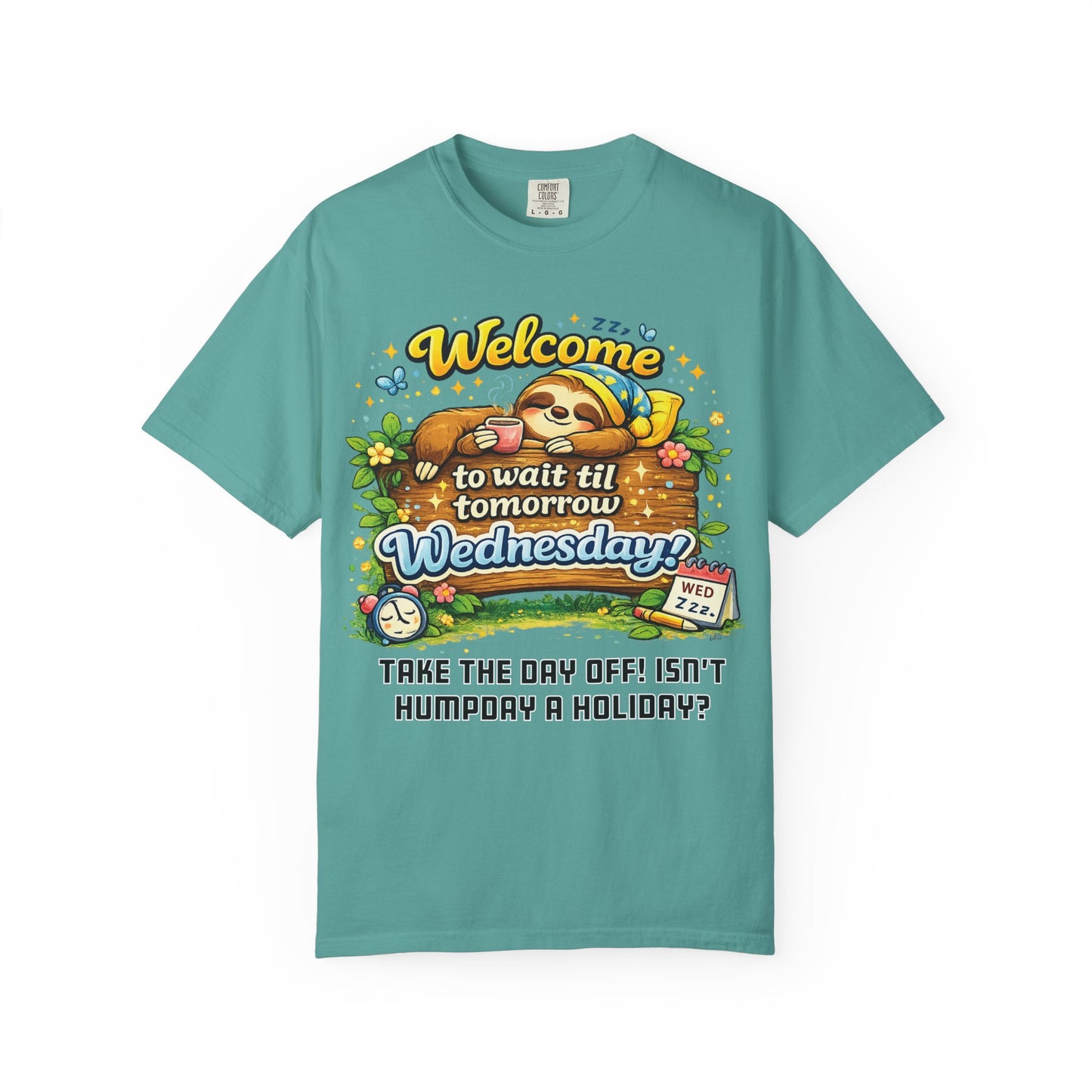 Wednesday - Procrastination Sloth Series T-shirt