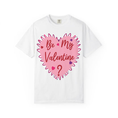 Be My Valentine? Heart T-shirt