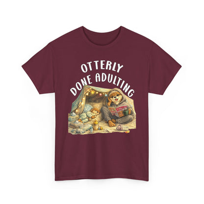 "Otterly Done Adulting" Mom Tee - Otter Series