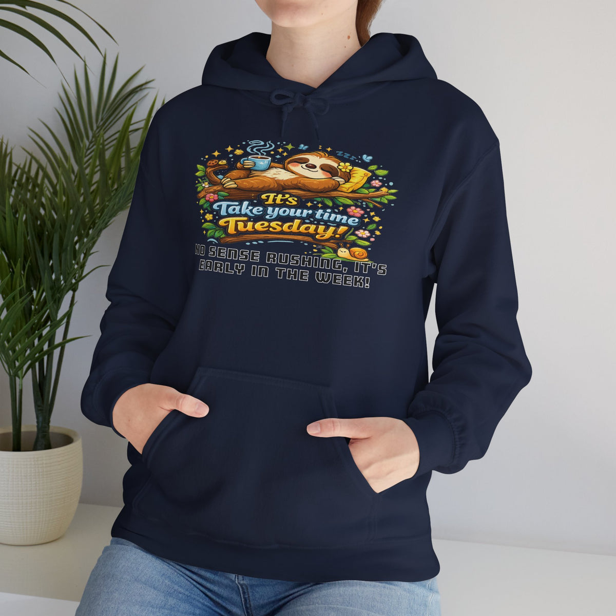 Tuesday - Procrastination Sloth Series Hoodie