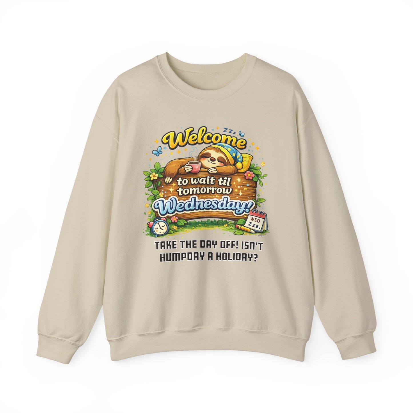 Wednesday - Procrastination Sloth Series Sweatshirt