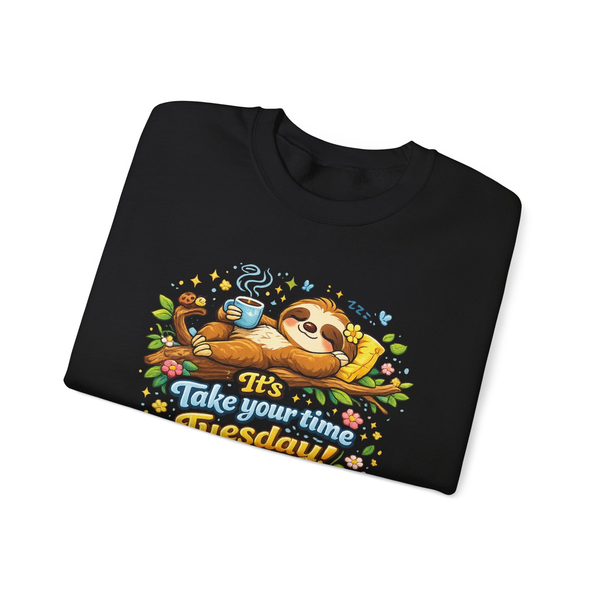 Tuesday - Procrastination Sloth Series Sweatshirt