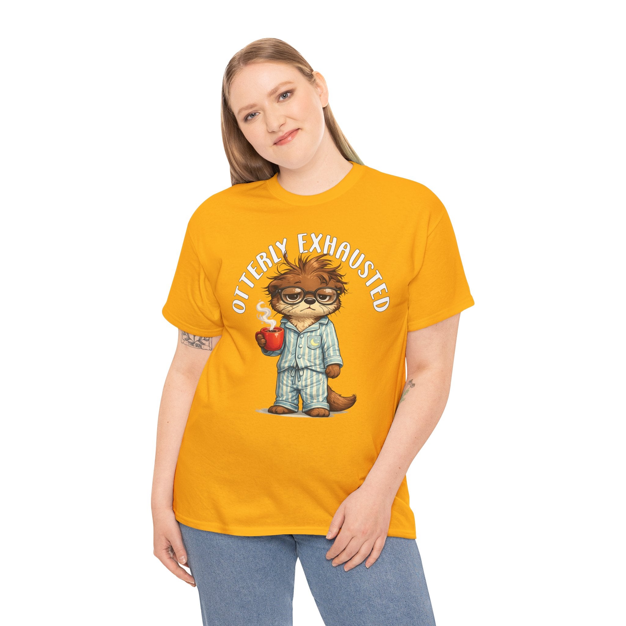 "Otterly Exhausted" Tee - Otter Series