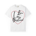 Valentine's Day Boyfriend Bought Me T-shirt