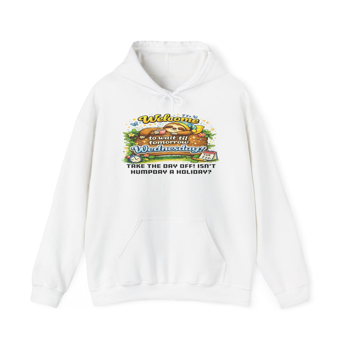 Wednesday - Procrastination Sloth Series Hoodie