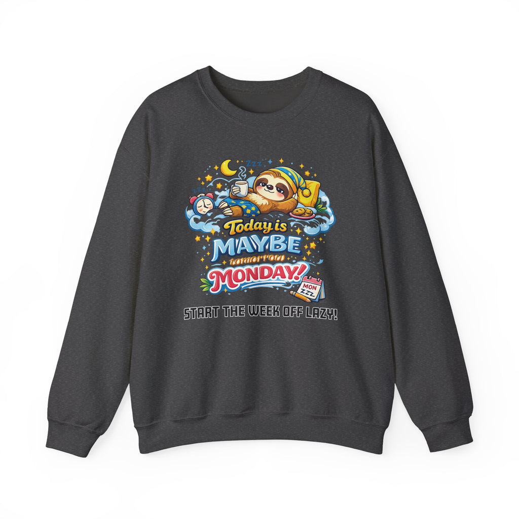 Monday - Procrastination Sloth Series Sweatshirt