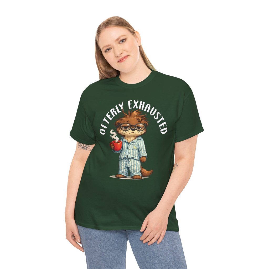 "Otterly Exhausted" Tee - Otter Series