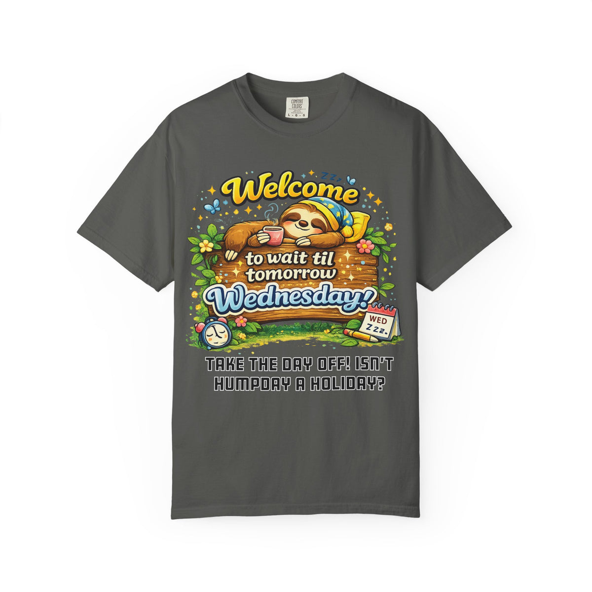 Wednesday - Procrastination Sloth Series T-shirt