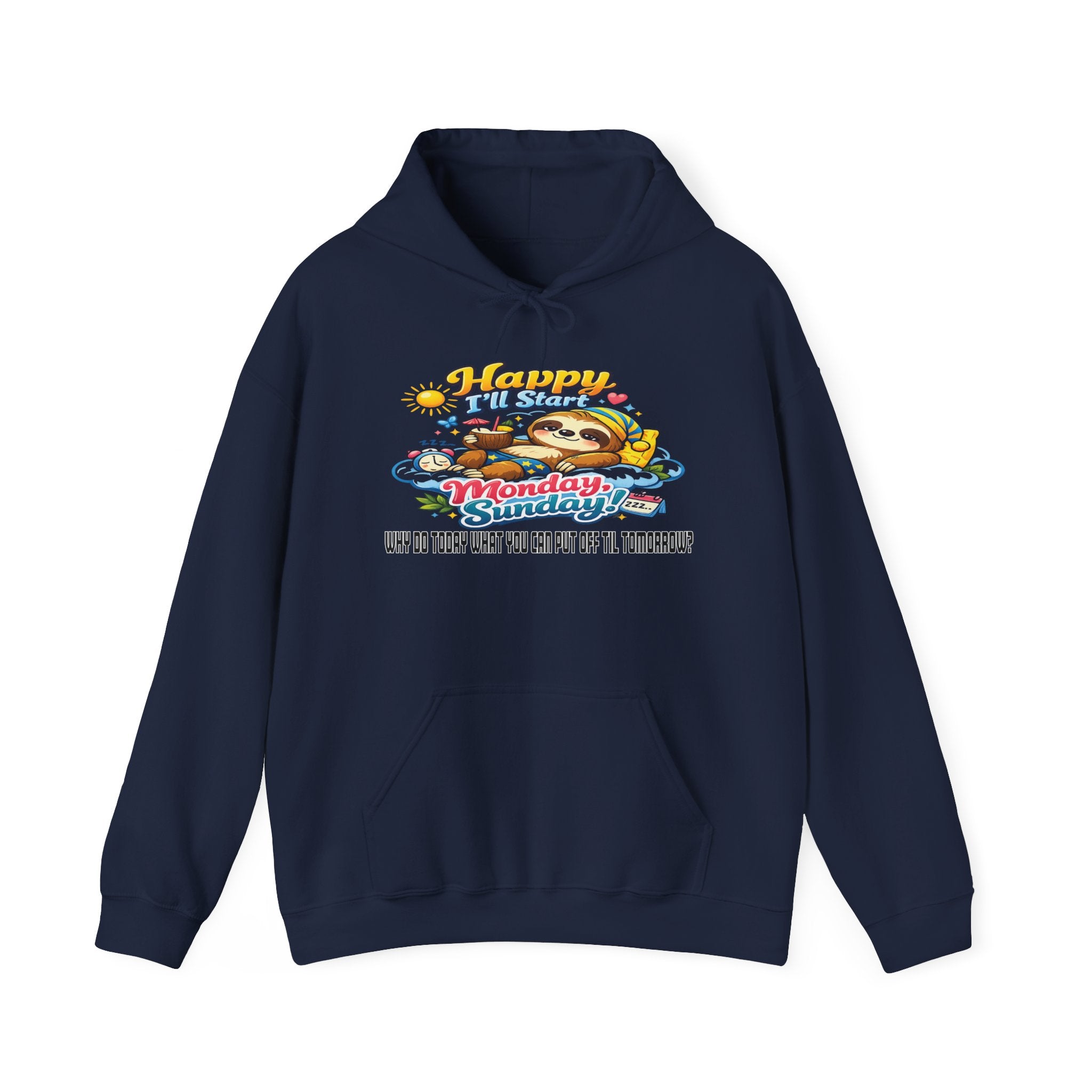 Sunday - Procrastination Sloth Series Hoodie