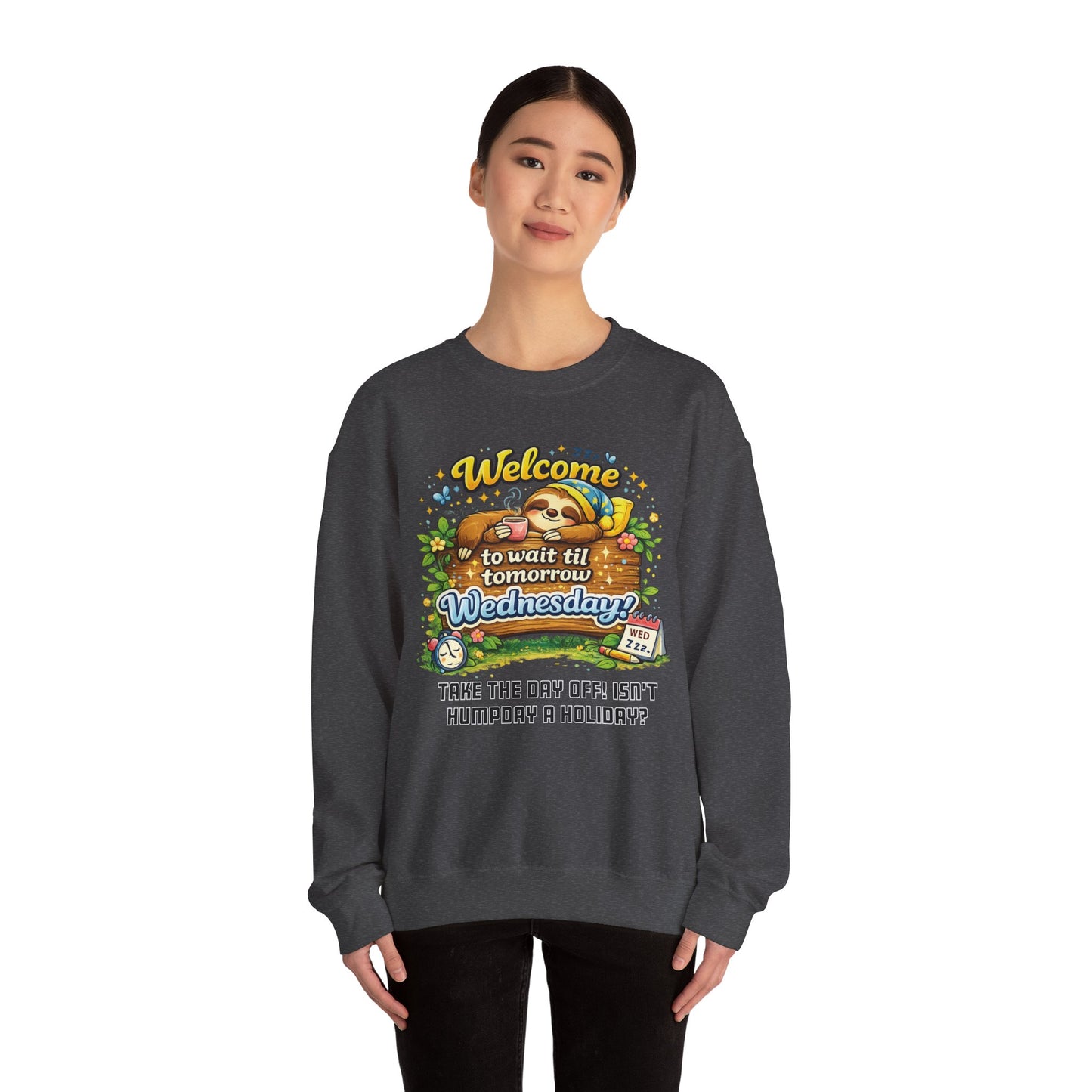 Wednesday - Procrastination Sloth Series Sweatshirt