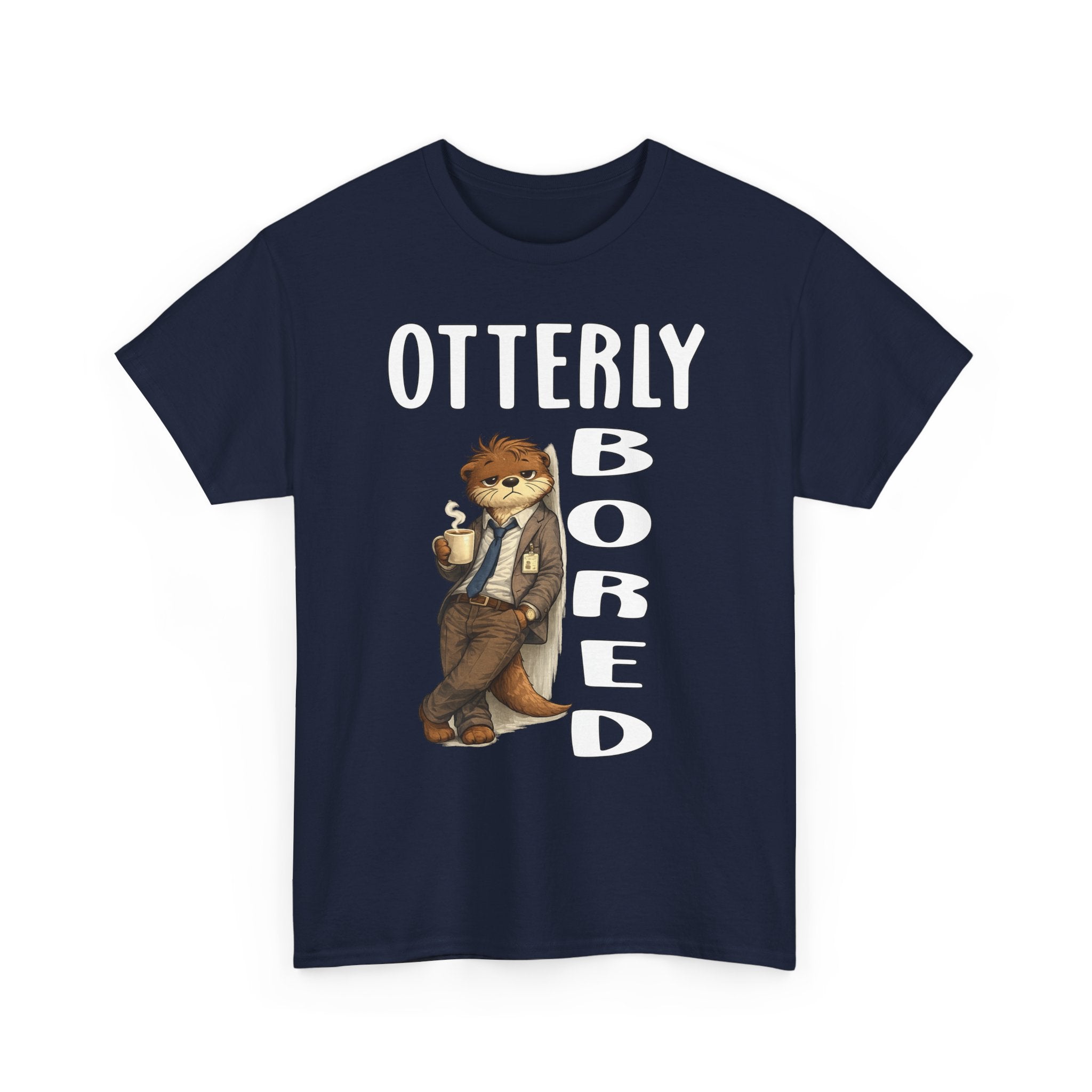 "Otterly Bored" Tee - Otter Series