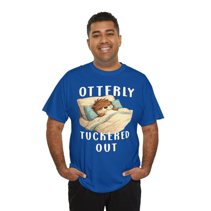 "Otterly Tuckered Out" Tee - Otter Series