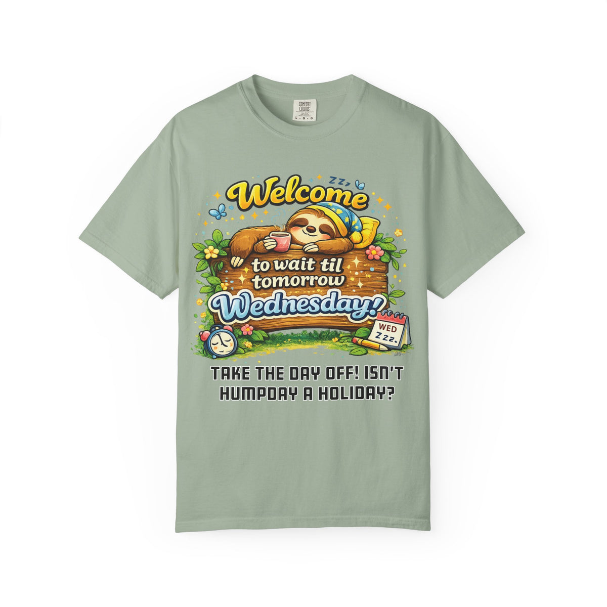 Wednesday - Procrastination Sloth Series T-shirt
