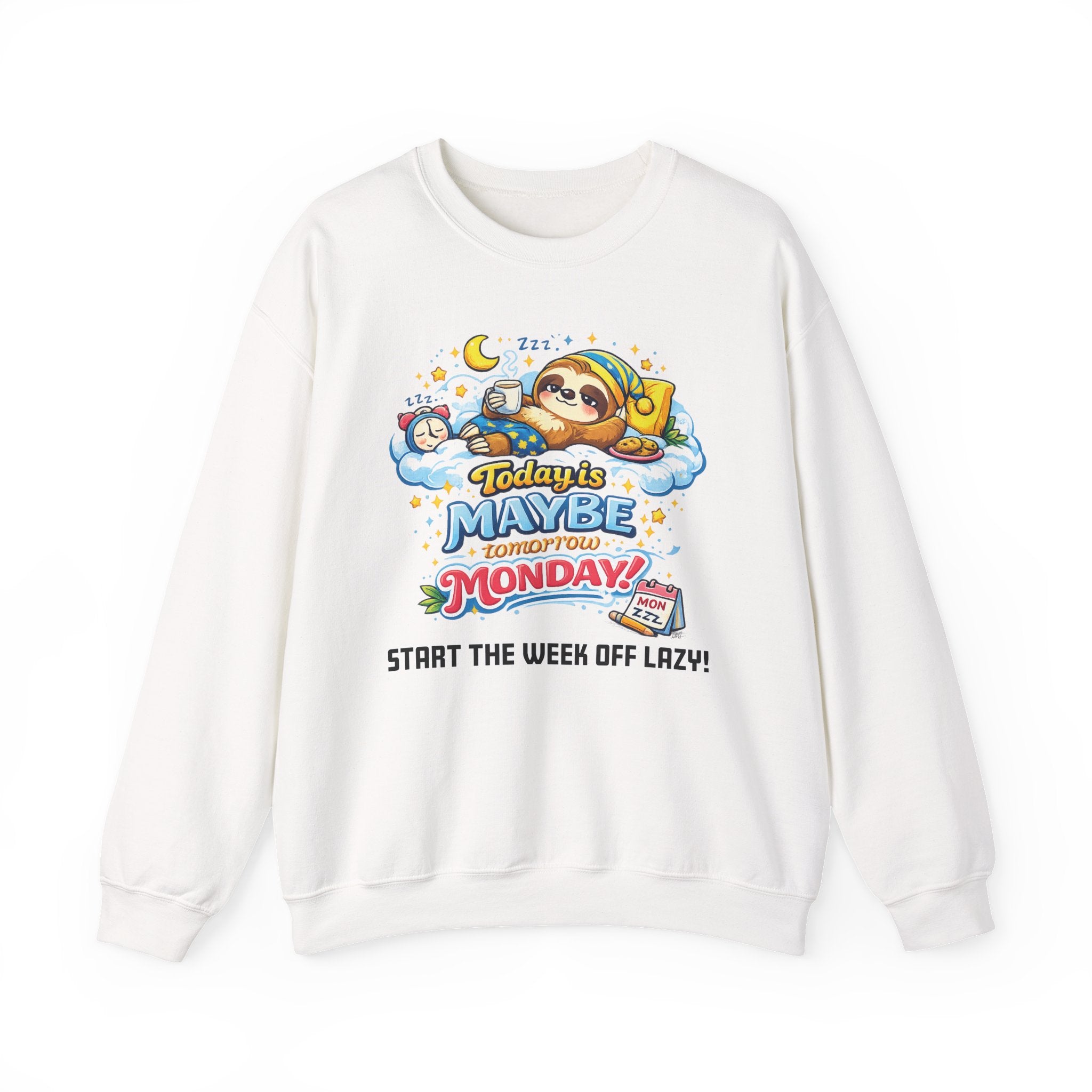 Monday - Procrastination Sloth Series Sweatshirt