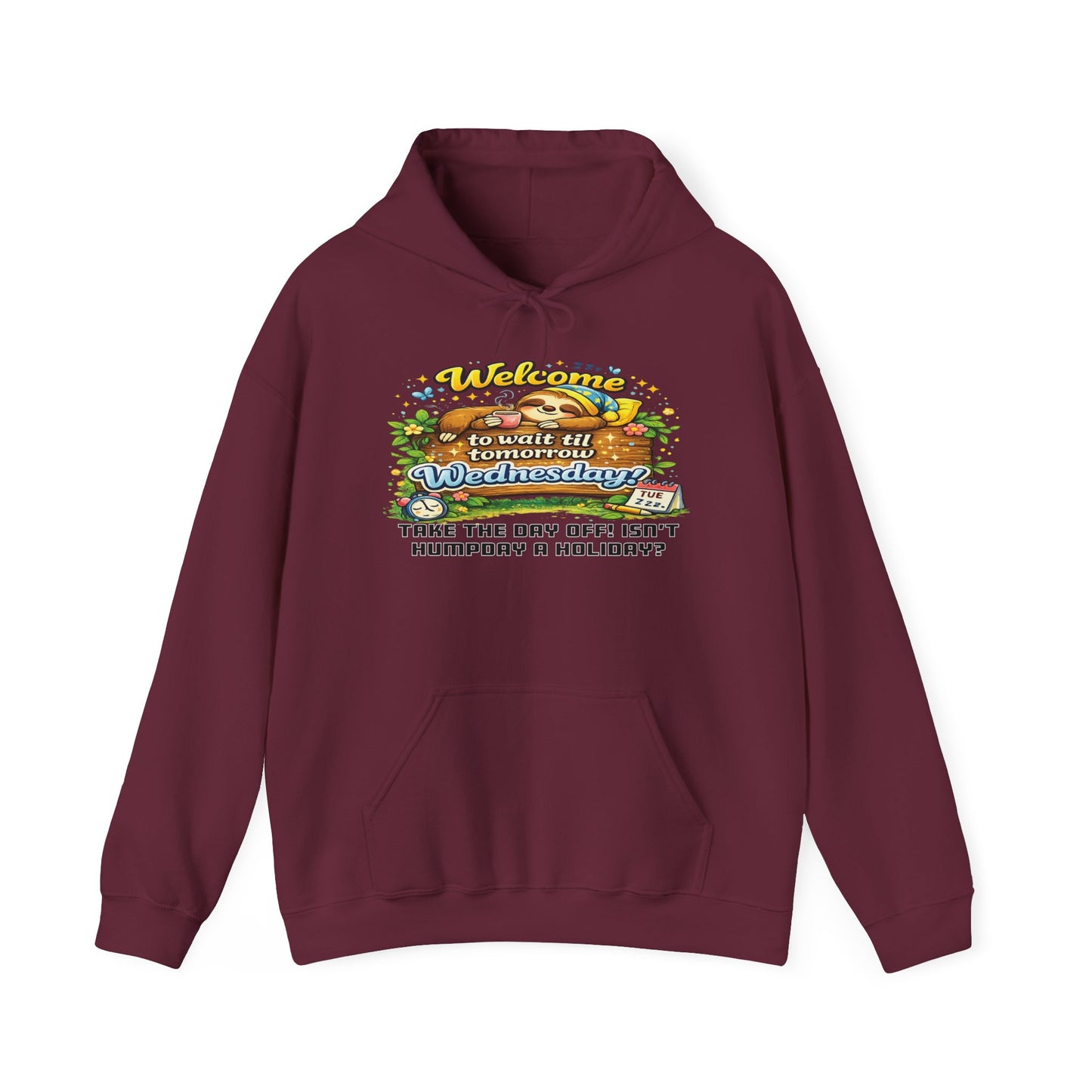Wednesday - Procrastination Sloth Series Hoodie